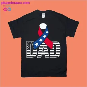 DAD | Patriotic Awareness Ribbon T-Shirts - Red, White, and Blue